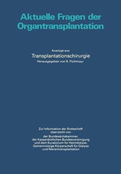 Aktuelle Fragen der Organtransplantation (eBook, PDF)