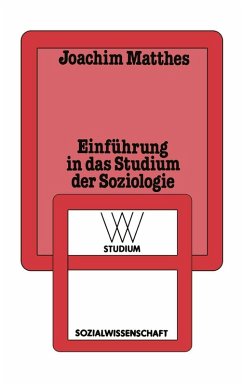 Einführung in das Studium der Soziologie (eBook, PDF) - Matthes, Joachim