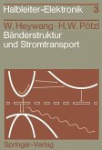 Bänderstruktur und Stromtransport (eBook, PDF)