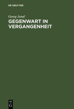 Gegenwart in Vergangenheit (eBook, PDF) - Jenal, Georg