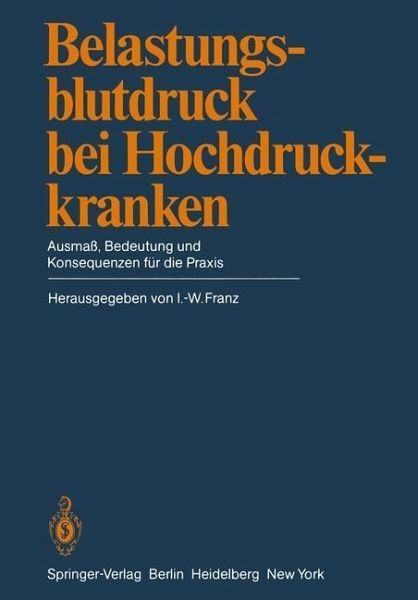 Belastungsblutdruck bei Hochdruckkranken (eBook, PDF) Belastungsblutdruck bei Hochdruckkranken (eBook, PDF)