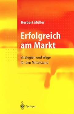 Erfolgreich am Markt (eBook, PDF) - Müller, Herbert