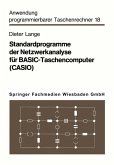 Standardprogramme der Netzwerkanalyse für BASIC-Taschencomputer (CASIO) (eBook, PDF)