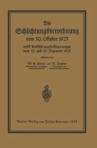 Cover Die Schlichtungsvcrordnung vom 30. Oktober 1923 (eBook, PDF)