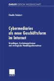 Cybermediaries als neue Geschäftsform im Internet (eBook, PDF)