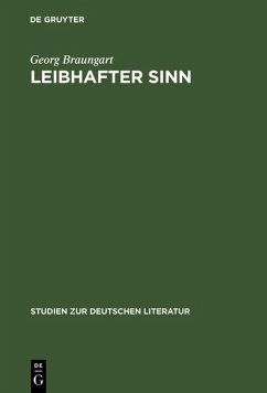 Leibhafter Sinn (eBook, PDF) - Braungart, Georg