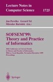 SOFSEM'99: Theory and Practice of Informatics (eBook, PDF)