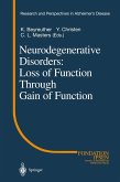 Neurodegenerative Disorders: Loss of Function Through Gain of Function (eBook, PDF)