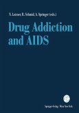 Drug Addiction and AIDS (eBook, PDF)