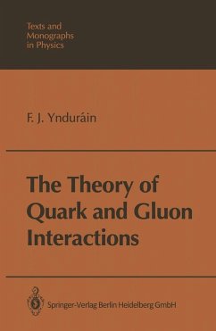 The Theory of Quark and Gluon Interactions (eBook, PDF) - Yndurain, F. J.