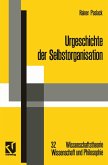 Urgeschichte der Selbstorganisation (eBook, PDF)