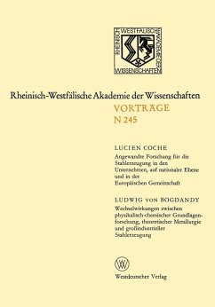 Angewandte Forschung für die Stahlerzeugung in den Unternehmen, auf nationaler Ebene und in der Europäischen Gemeinschaft (eBook, PDF) - Coche, Lucien