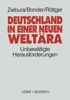 Deutschland in einer neuen Weltära (eBook, PDF) - Ziebura, Gilbert; Michael, Bonder; Röttger, Bernd