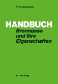 Handbuch der Brenngase und ihrer Eigenschaften (eBook, PDF)