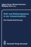 Delir und Delirprophylaxe in der Intensivmedizin (eBook, PDF)