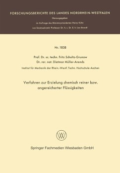 Verfahren zur Erzielung chemisch reiner bzw. angereicherter Flüssigkeiten (eBook, PDF) - Schultz-Grunow, Fritz