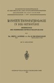 Konstitutionspathologie in der Orthopädie (eBook, PDF)