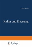 Kultur und Entartung (eBook, PDF)