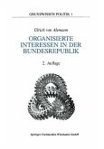 Organisierte Interessen in der Bundesrepublik Deutschland (eBook, PDF)