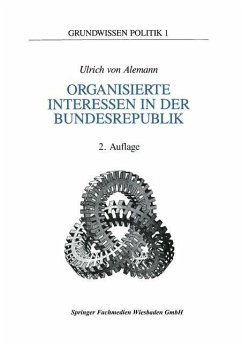 Organisierte Interessen in der Bundesrepublik Deutschland (eBook, PDF) - Alemann, Ulrich