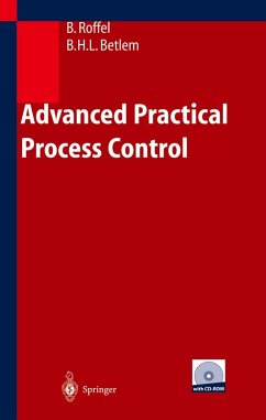 Advanced Practical Process Control (eBook, PDF) - Roffel, Brian; Betlem, Ben