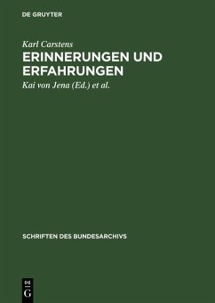 Erinnerungen und Erfahrungen (eBook, PDF) - Carstens, Karl
