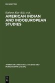 American Indian and Indoeuropean Studies (eBook, PDF)