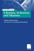 E-Business, M-Business und T-Business (eBook, PDF)