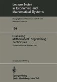 Evaluating Mathematical Programming Techniques (eBook, PDF)