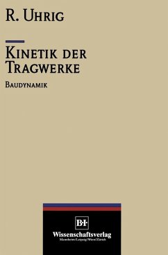 Kinetik der Tragwerke (eBook, PDF) - Uhrig, Richard