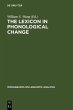 The Lexicon in Phonological Change... - Bild 1