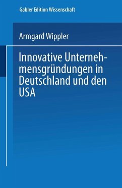 Innovative Unternehmensgründungen in Deutschland und den USA (eBook, PDF)