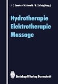 Hydrotherapie Elektrotherapie Massage (eBook, PDF)