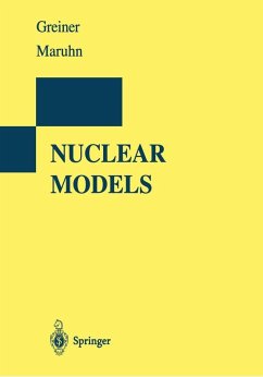 Nuclear Models (eBook, PDF) - Greiner, Walter; Maruhn, Joachim A.