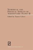 Numerical and Physical Aspects of Aerodynamic Flows II (eBook, PDF)
