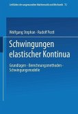 Schwingungen elastischer Kontinua (eBook, PDF)