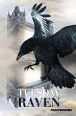 Tuesday Raven (Spy) (eBook, PDF) Tuesday Raven (Spy) (eBook, PDF)