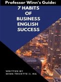 7 Habits of Business English Success (eBook, ePUB)