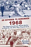 An October to Remember 1968 (eBook, ePUB)