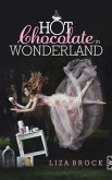 Hot Chocolate in Wonderland (eBook, ePUB)