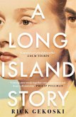 A Long Island Story (eBook, ePUB)