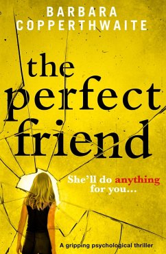 The Perfect Friend (eBook, ePUB)