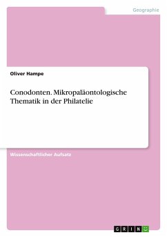 Conodonten. Mikropaläontologische Thematik in der Philatelie