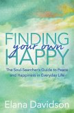 Finding Your Own Happy (eBook, ePUB)