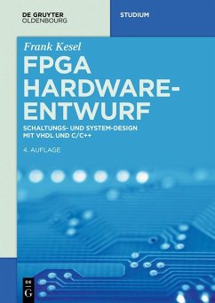 FPGA Hardware-Entwurf (eBook, ePUB) - Kesel, Frank