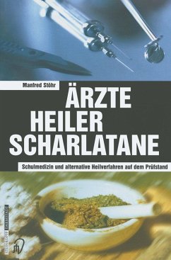 Ärzte Heiler Scharlatane (eBook, PDF) - Stöhr, Manfred