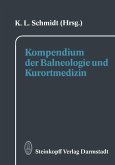 Kompendium der Balneologie und Kurortmedizin (eBook, PDF)