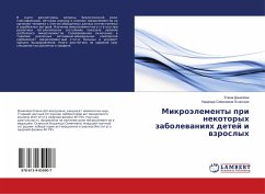 Mikroälementy pri nekotoryh zabolewaniqh detej i wzroslyh - Danilova, Elena;Osinskaya, Nadezhda Semenovna