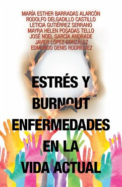 Cover Estrés Y Burnout Enfermedades En La Vida Actual (eBook, ePUB)