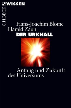Der Urknall (eBook, ePUB) - Blome, Hans-Joachim; Zaun, Harald